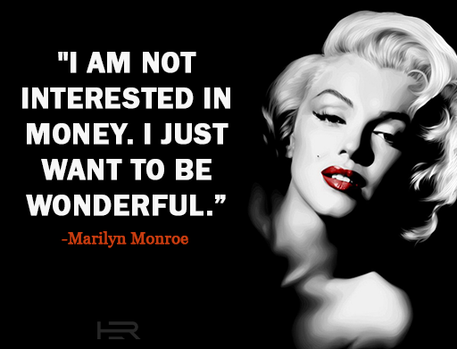 I just want to be wonderful Marilyn Monroe quote